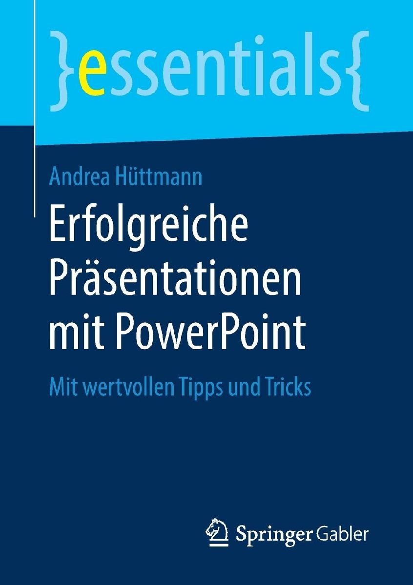 Erfolgreiche Präsentationen mit PowerPoint