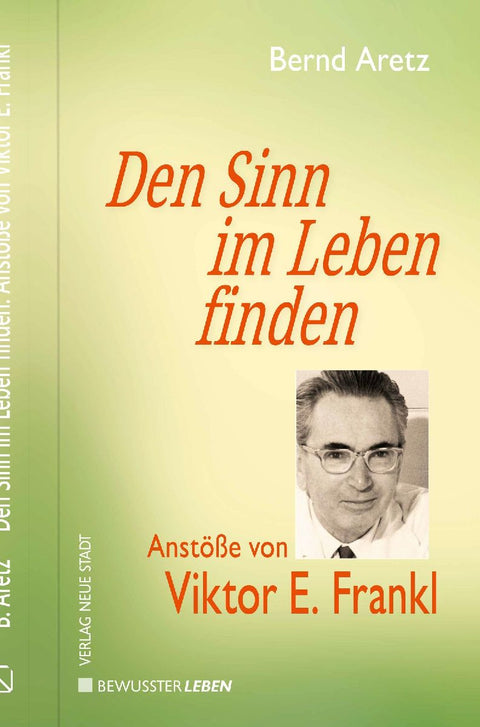 Den Sinn im Leben finden