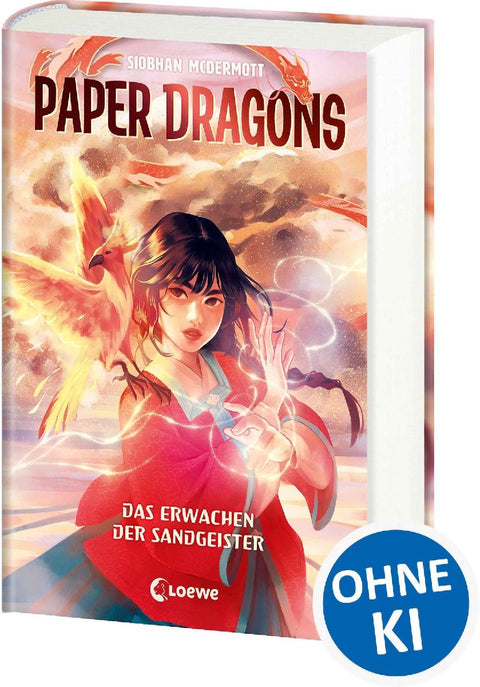 Paper Dragons (Band 2) - Das Erwachen der Sandgeister