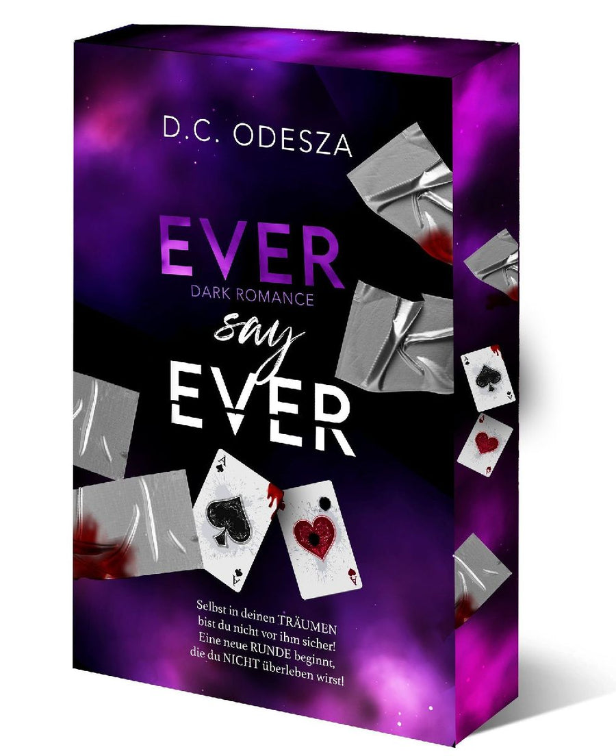 EVER say EVER