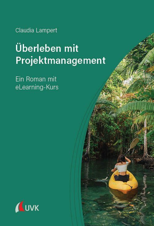 Überleben mit Projektmanagement