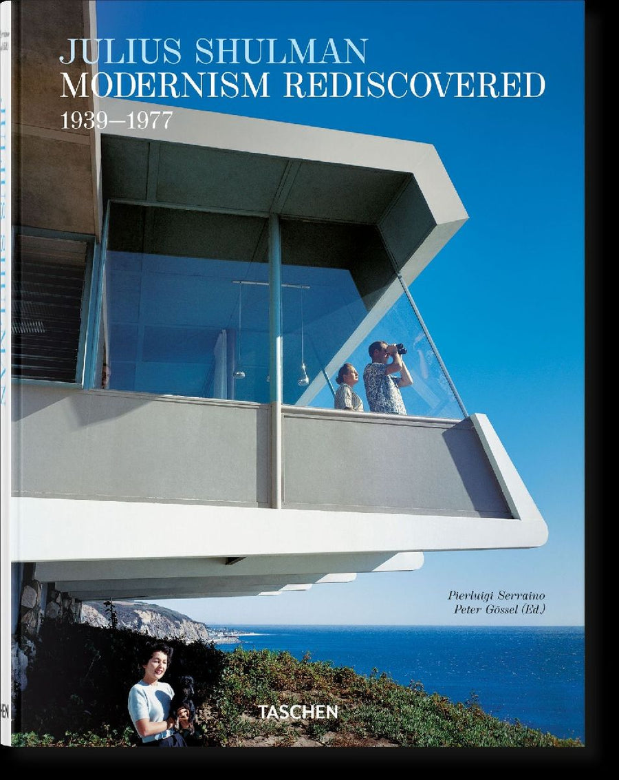 Julius Shulman. Modernism Rediscovered