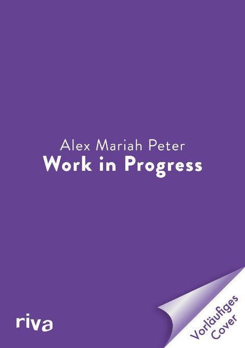 Work in Progress