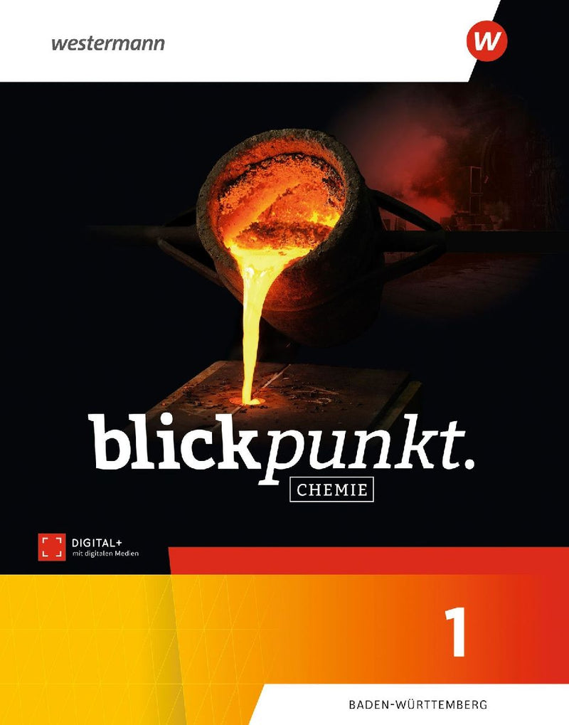 Blickpunkt Chemie - Schulbuch 1. Für Baden-Württemberg