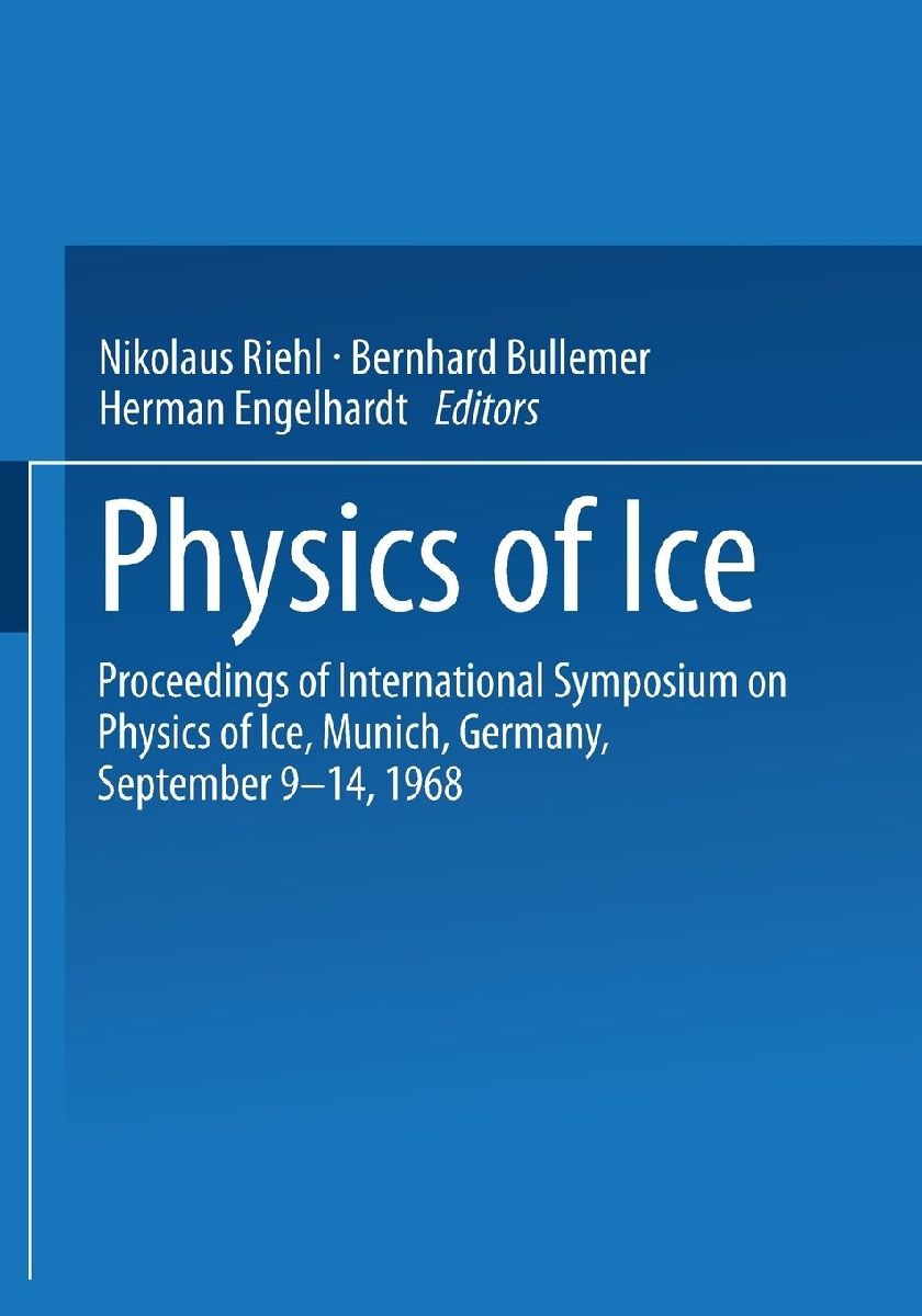 Physics of Ice