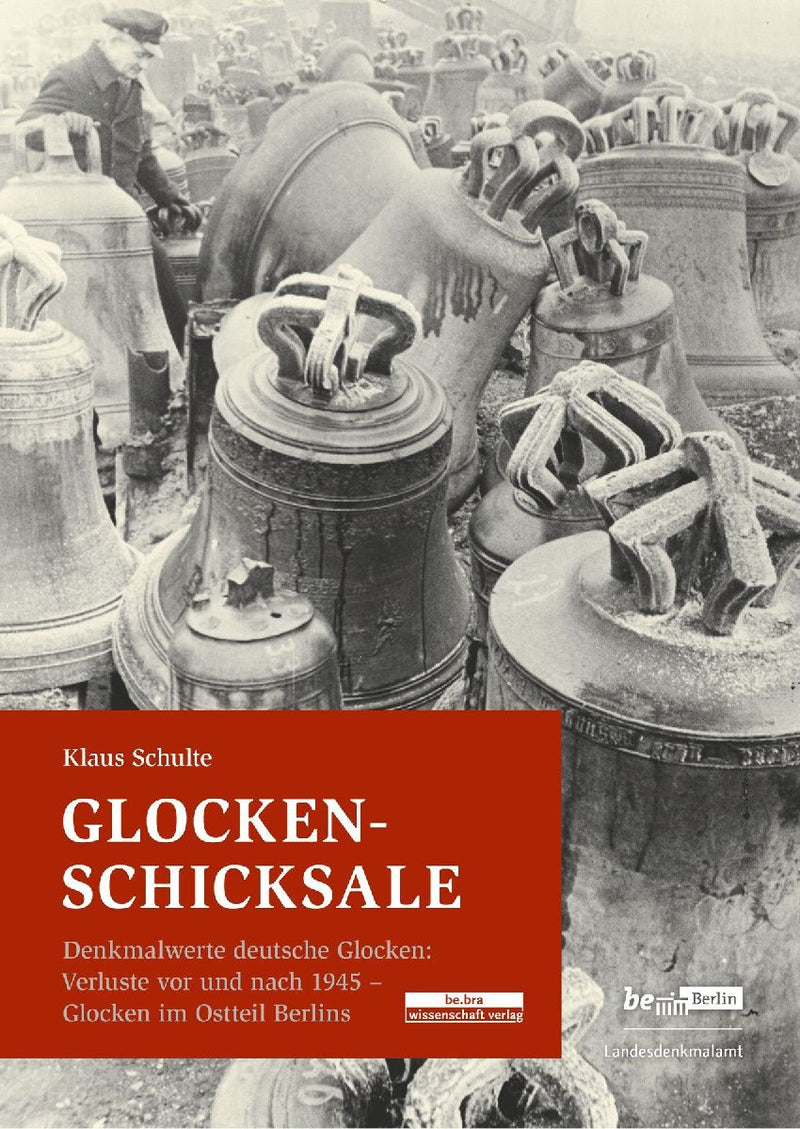 Glocken-Schicksale