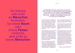 In der Komfortzone wächst nichts. Die schönsten Gärten blühen außerhalb. (Innenansicht)