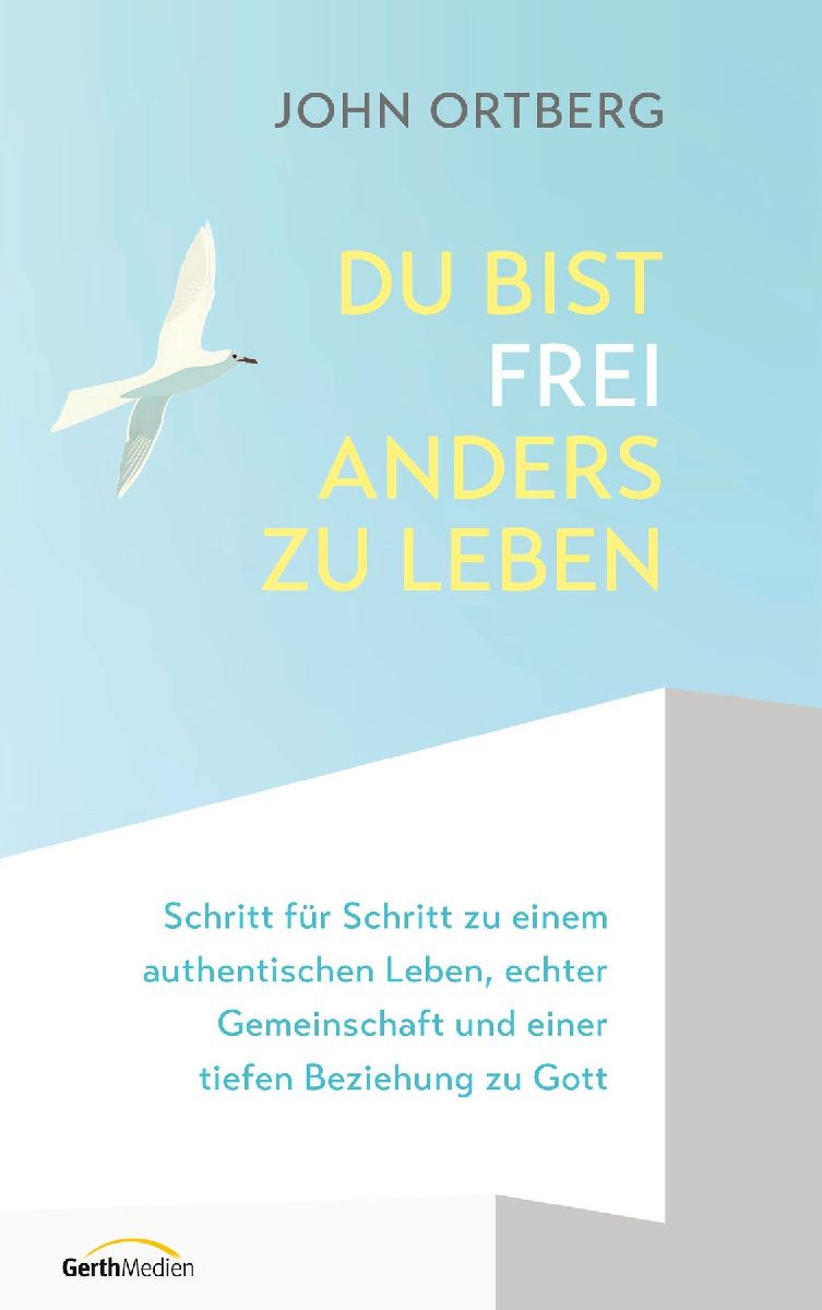 Du bist frei, anders zu leben