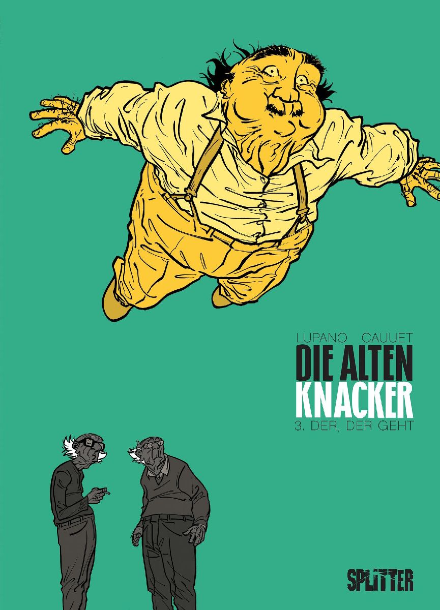 Die Alten Knacker 03. Der, der geht