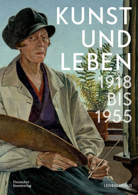 Kunst und Leben 1918 bis 1955