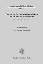 Geschichte der Sozialwissenschaften im 19. und 20. Jahrhundert.