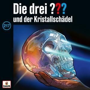 Die drei ??? 217. und der Kristallschädel