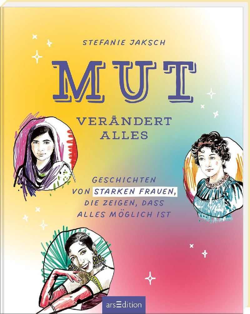 Mut verändert alles