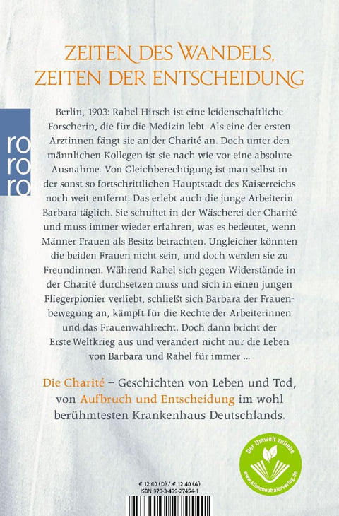 Die Charité: Aufbruch und Entscheidung
