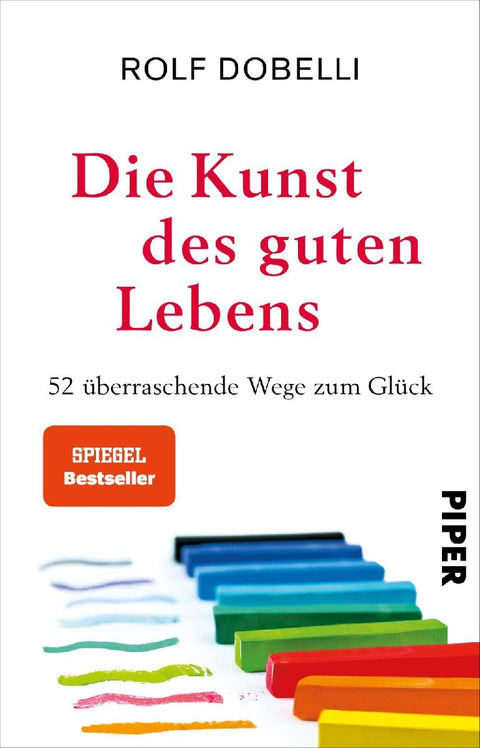 Die Kunst des guten Lebens