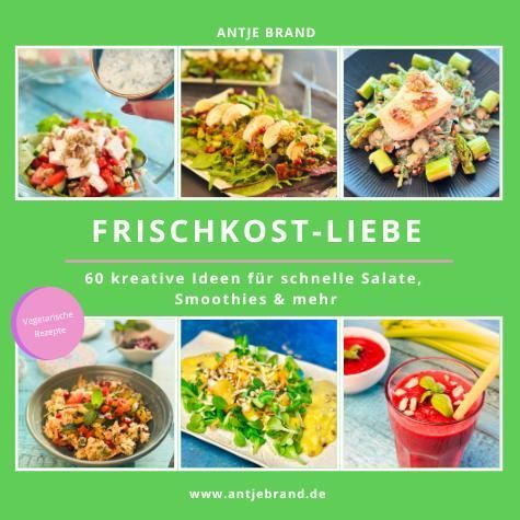 Frischkost-Liebe