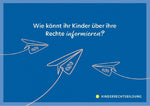 Kinderrechte in der Kita. 40 Reflexionskarten für die Teamarbeit