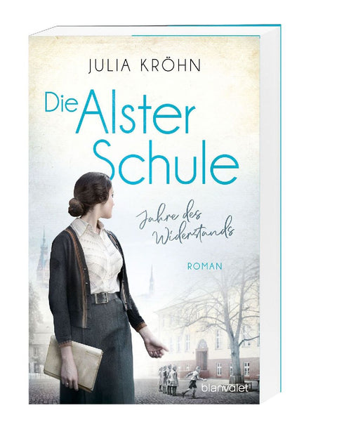 Die Alster-Schule - Jahre des Widerstands