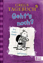 Gregs Tagebuch 05 - Geht's noch?