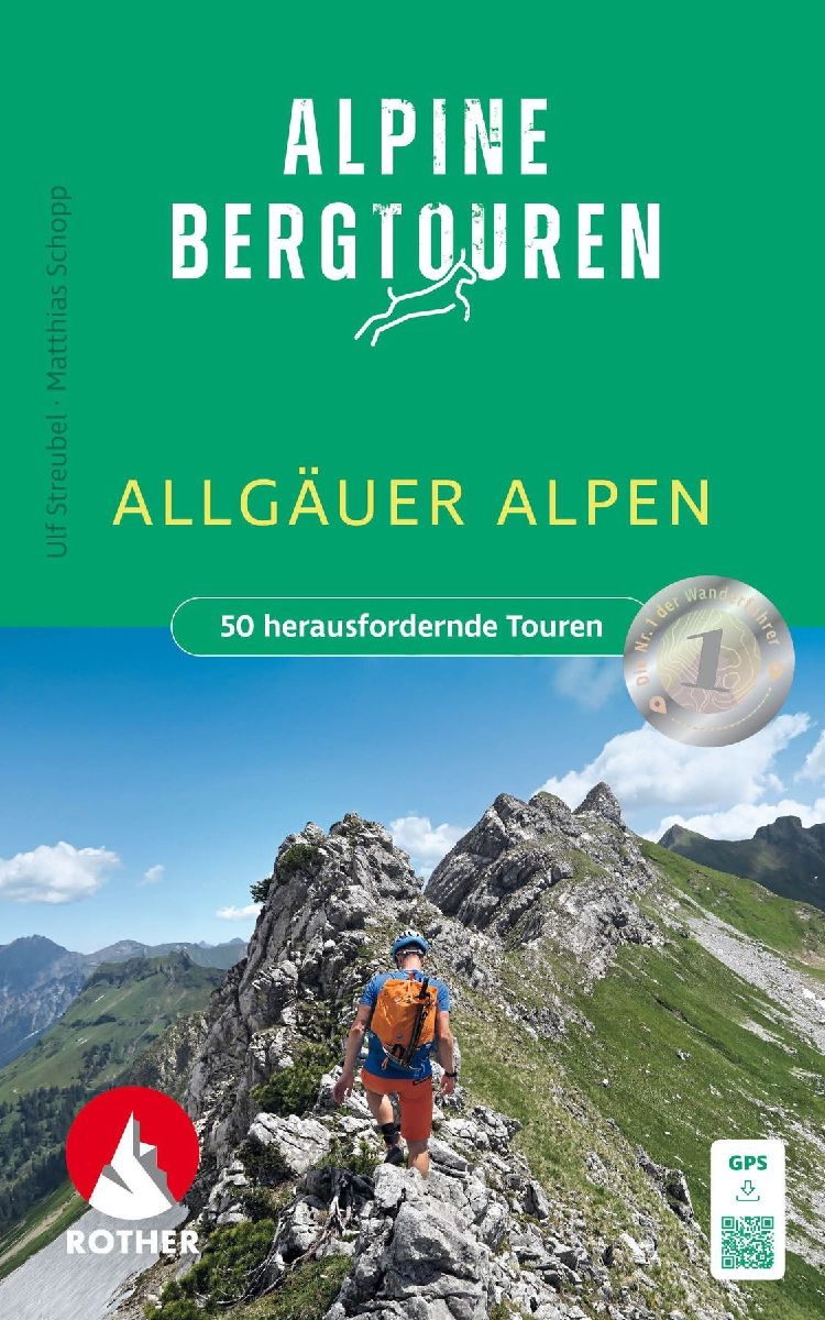 ROTHER Wanderbuch Alpine Bergtouren Allgäuer Alpen