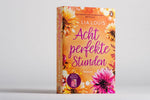 Acht perfekte Stunden (Innenansicht)