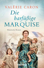 Die barfüßige Marquise