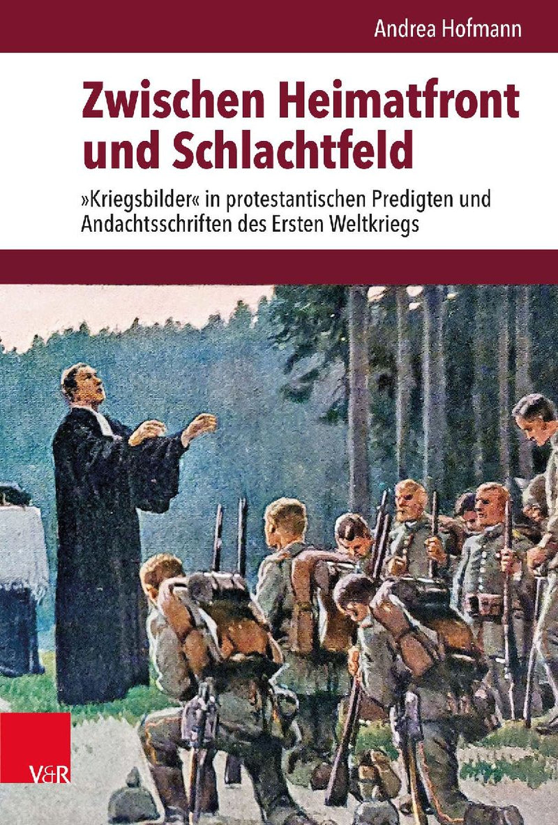 Zwischen Heimatfront und Schlachtfeld