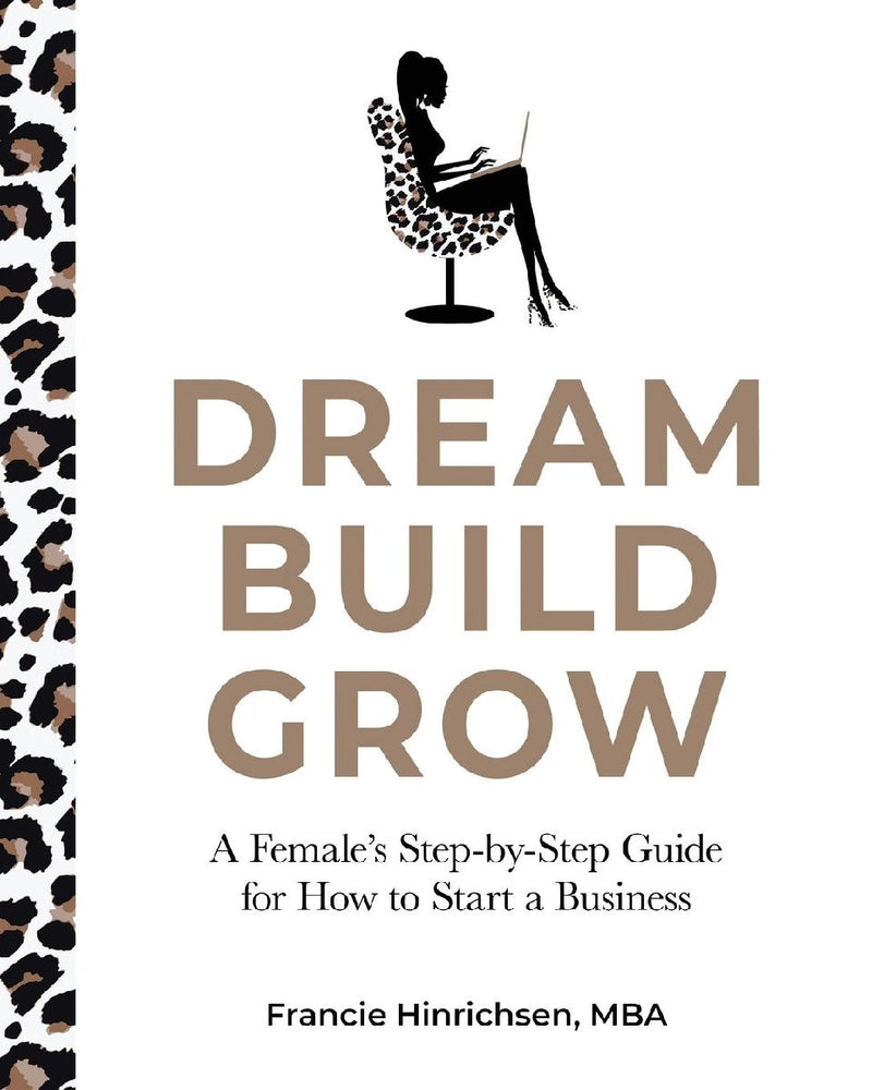 Dream, Build, Grow