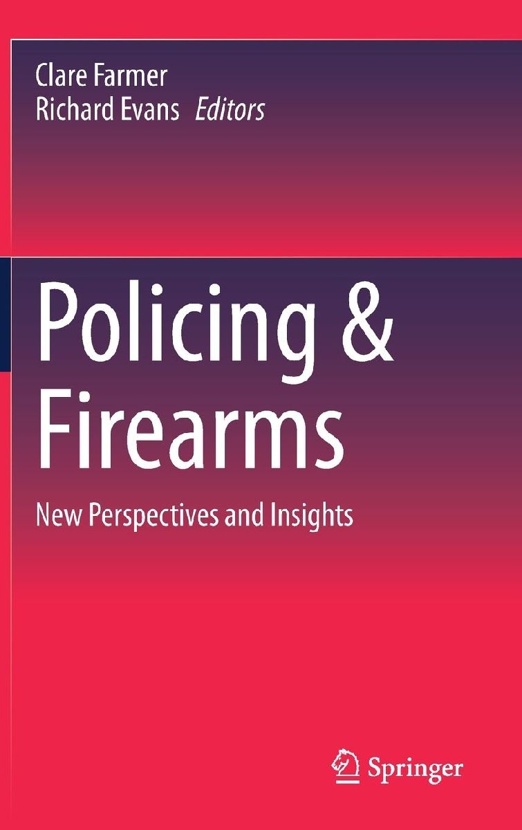 Policing & Firearms