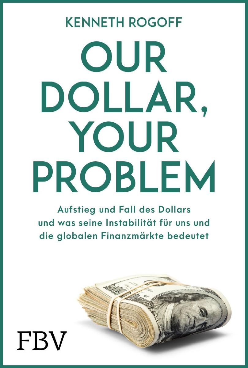 Our Dollar, your Problem
