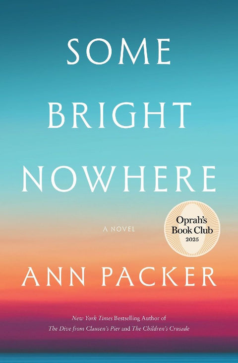 Some Bright Nowhere