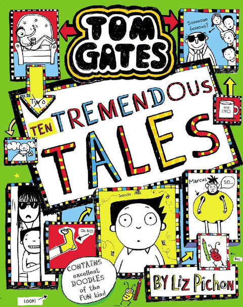 Tom Gates: Ten Tremendous Tales