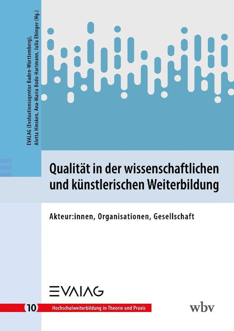 Qualität in der wissenschaftlichen und künstlerischen Weiterbildung
