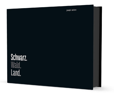 Schwarz. Wald. Land.