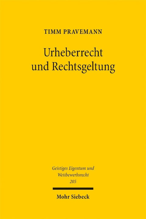 Urheberrecht und Rechtsgeltung