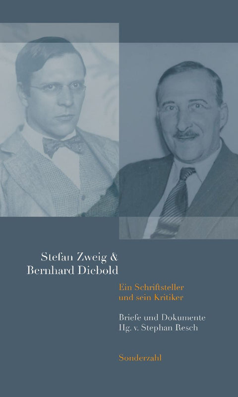 Stefan Zweig & Bernhard Diebold