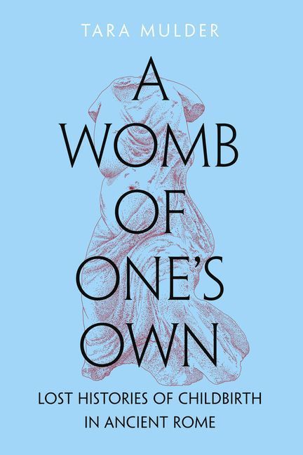 A Womb of One's Own