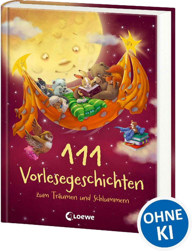 111 Vorlesegeschichten zum Träumen und Schlummern