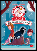 P.F.O.T.E. - Ein Mops wird wild