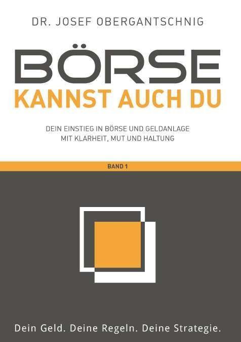 Börse kannst auch du - Band 1