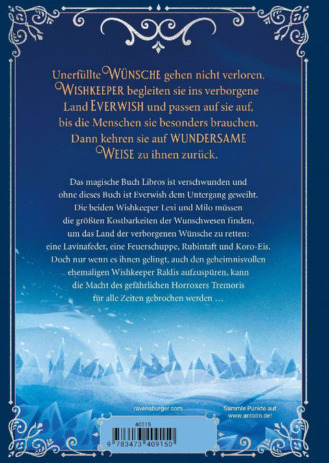 Wishkeeper, Band 3 - In der Eiswelt von Eterna