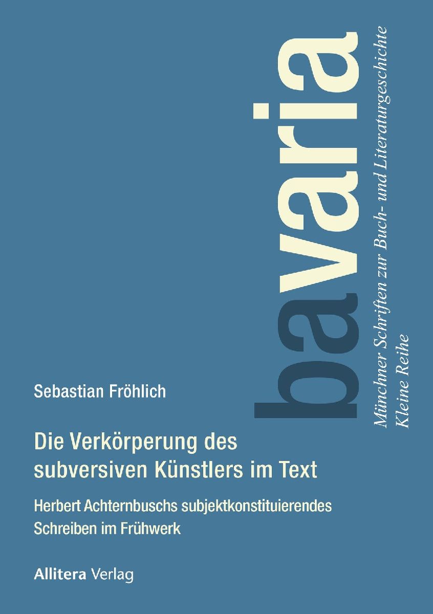 Die Verkörperung des subversiven ­Künstlers im Text