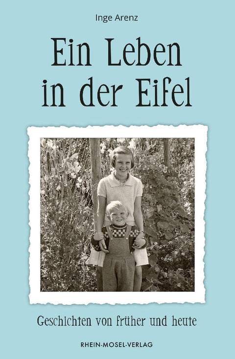 Ein Leben in der Eifel