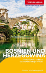 TRESCHER Reiseführer Bosnien und Herzegowina