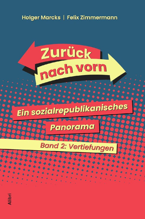 Zurück nach vorn. Band 2: Vertiefungen