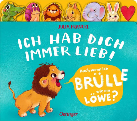 Ich hab dich immer lieb!
