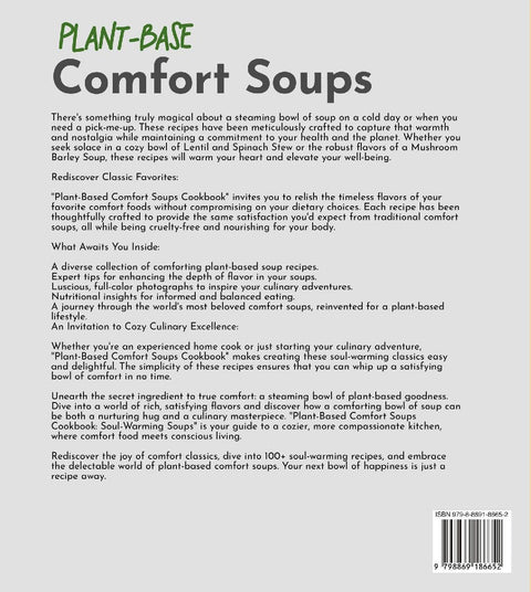 Plant-Based Comfort Soups Cookbook