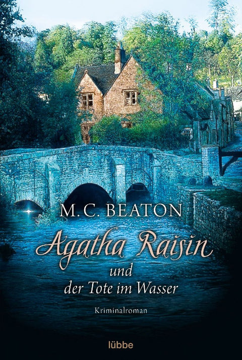 Agatha Raisin 07 und der Tote im Wasser