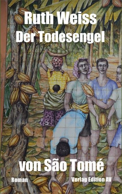 Der Todesengel von São Tomé