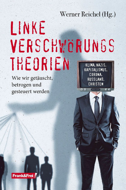 Linke Verschwörungstheorien
